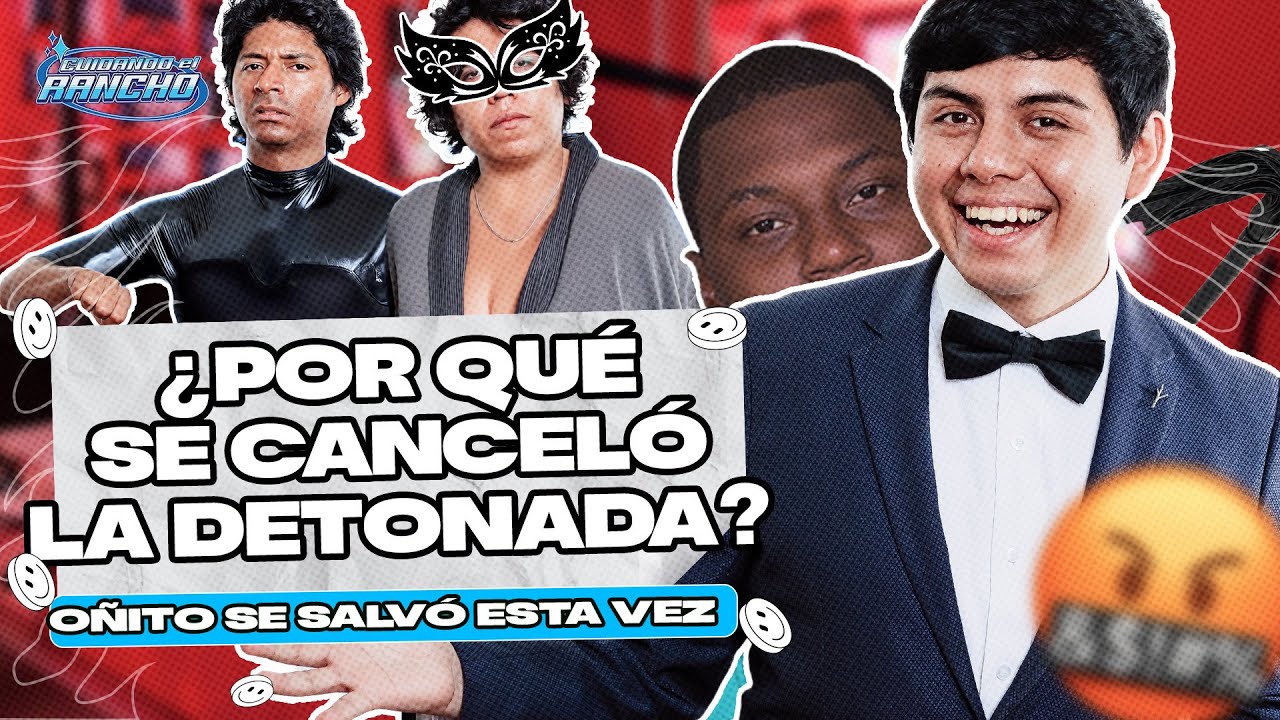 ¿SE-CANCELO-LA-DETONADA-ONITO-SE-SALVA-DE-MILAGRO.jpg