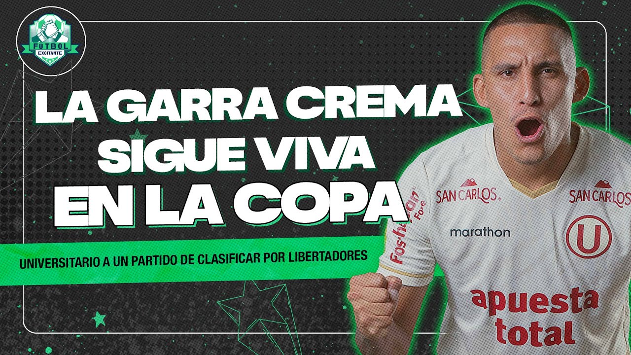UNIVERSITARIO-ESTA-EN-ZONA-DE-CLASIFICACION-FUTBOL-EXCITANTE.jpg