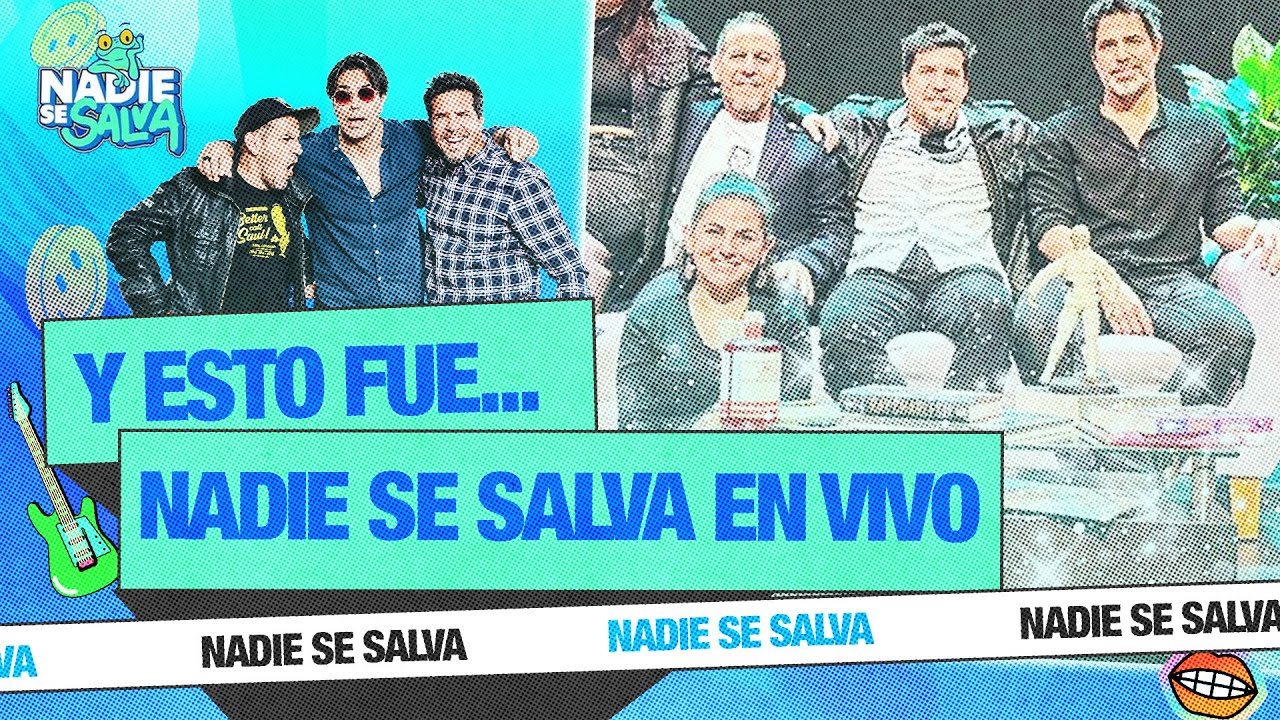 LO-MEJOR-DEL-SHOW-DE-AYER-NADIE-SE-SALVA.jpg