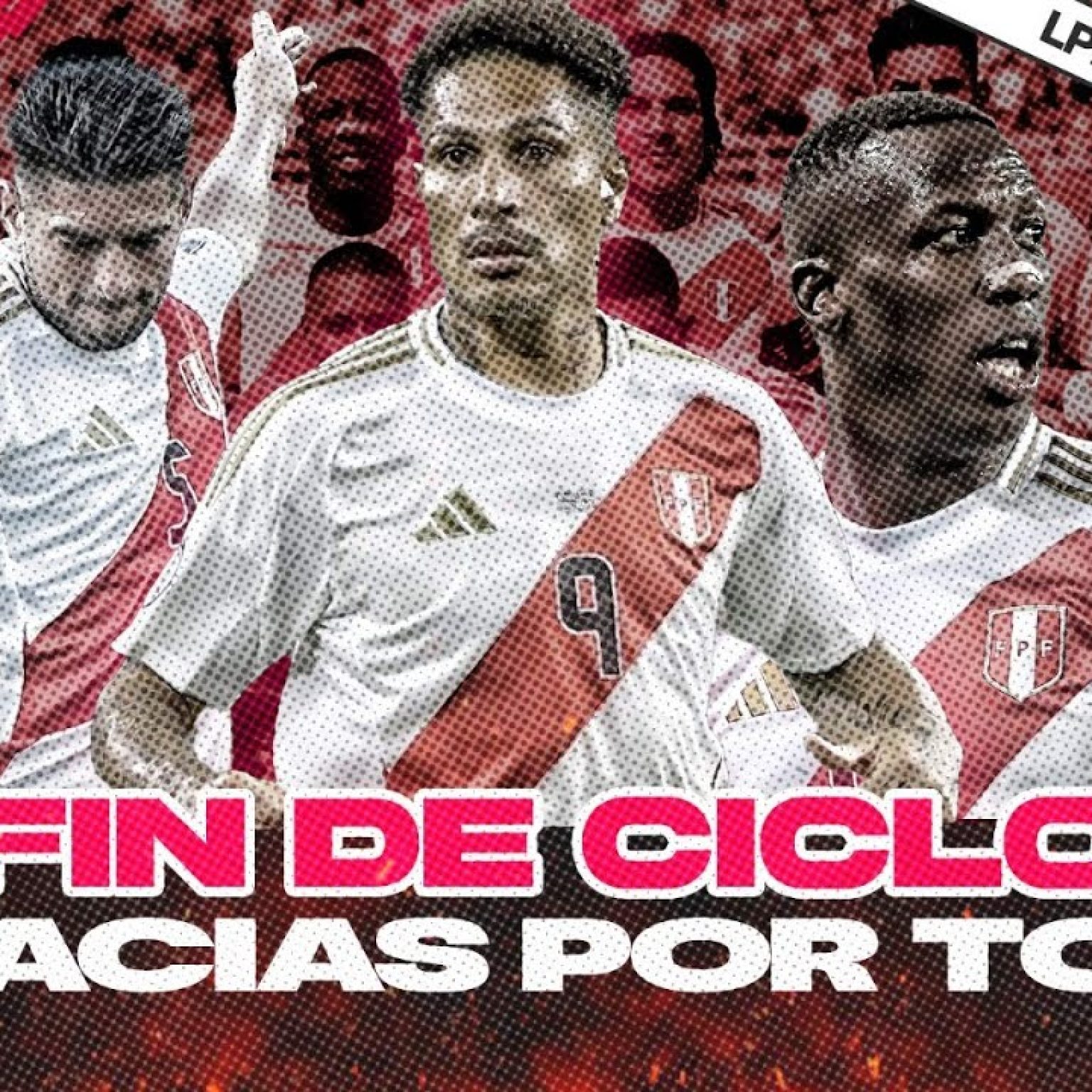 SE ACABÓ UNA ERA DEL FÚTBOL PERUANO | LPP ⚽