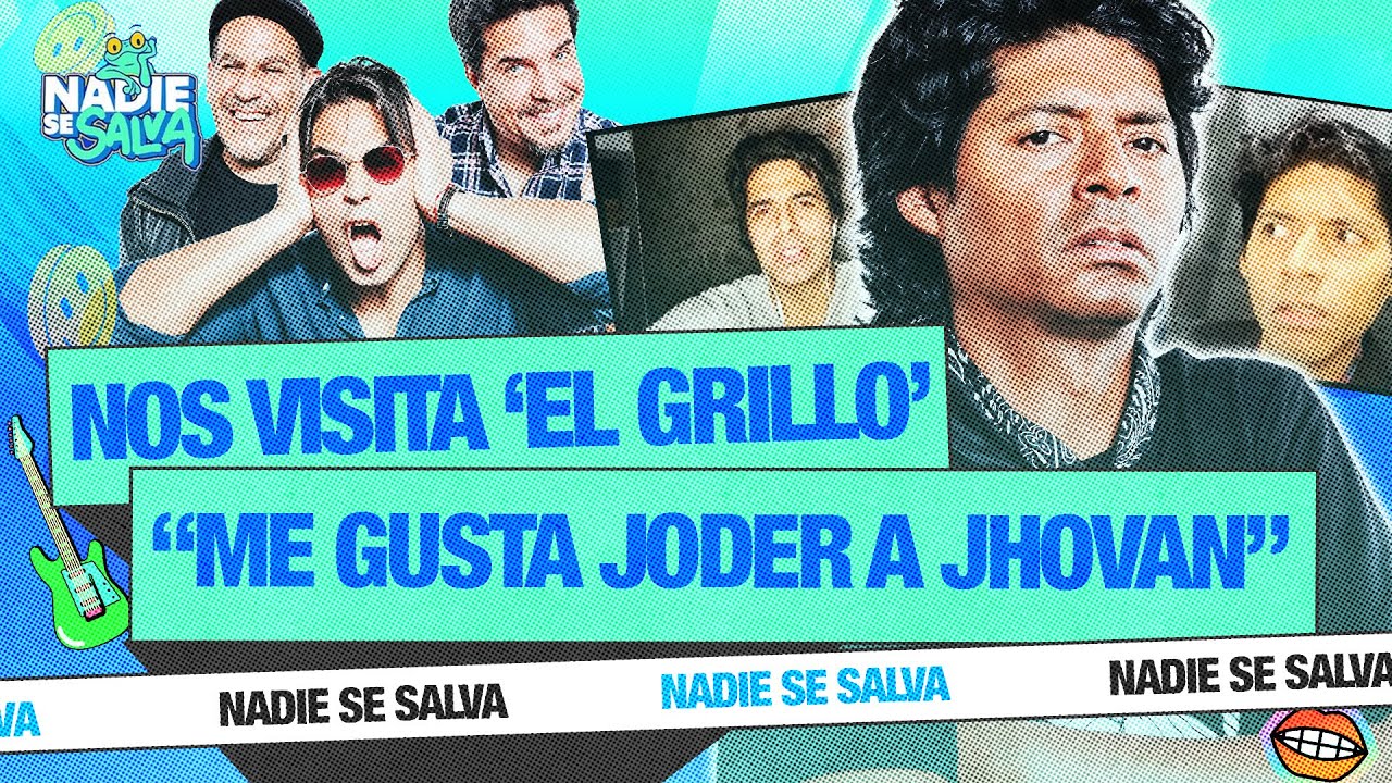 ¡EL-GRILLO-NOS-VISITA-ME-VACILA-J0D3R-A-JHOVAN.jpg