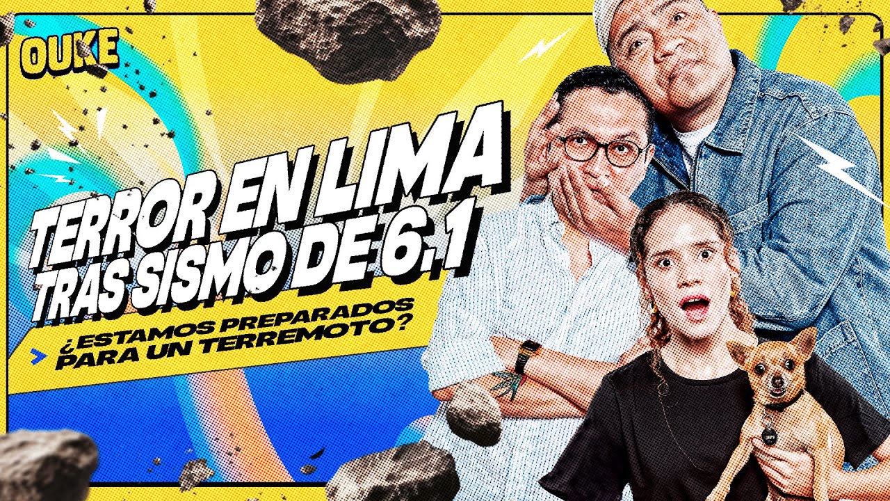 ¡LIMA-TIEMBLA-¿ESTAMOS-PREPARADOS-PARA-UN-TERREMOTO-OUKE.jpg