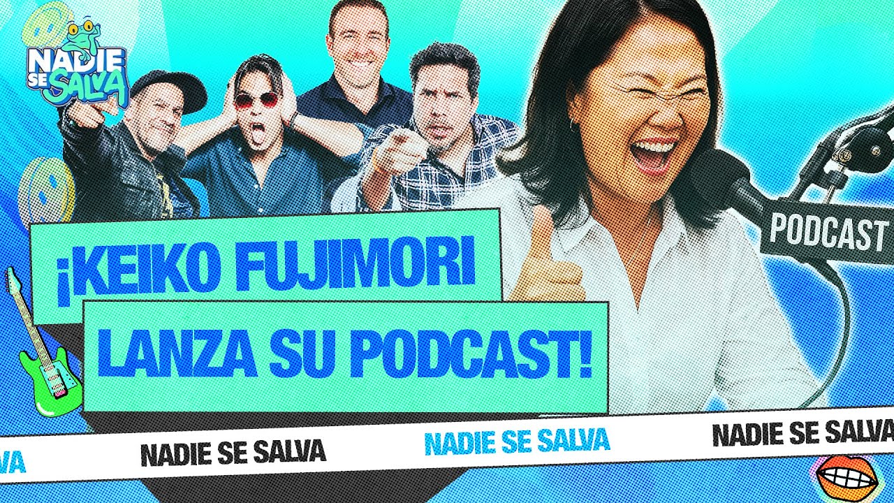 ¡NOS-APARECIO-COMPETENCIA-KEIKO-LANZA-PODCAST-NADIE-SE-SALVA.jpg
