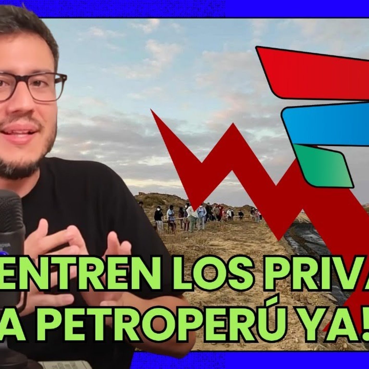 ¡QUE ENTREN LOS PRIVADOS A PETROPERÚ YA! 07/07