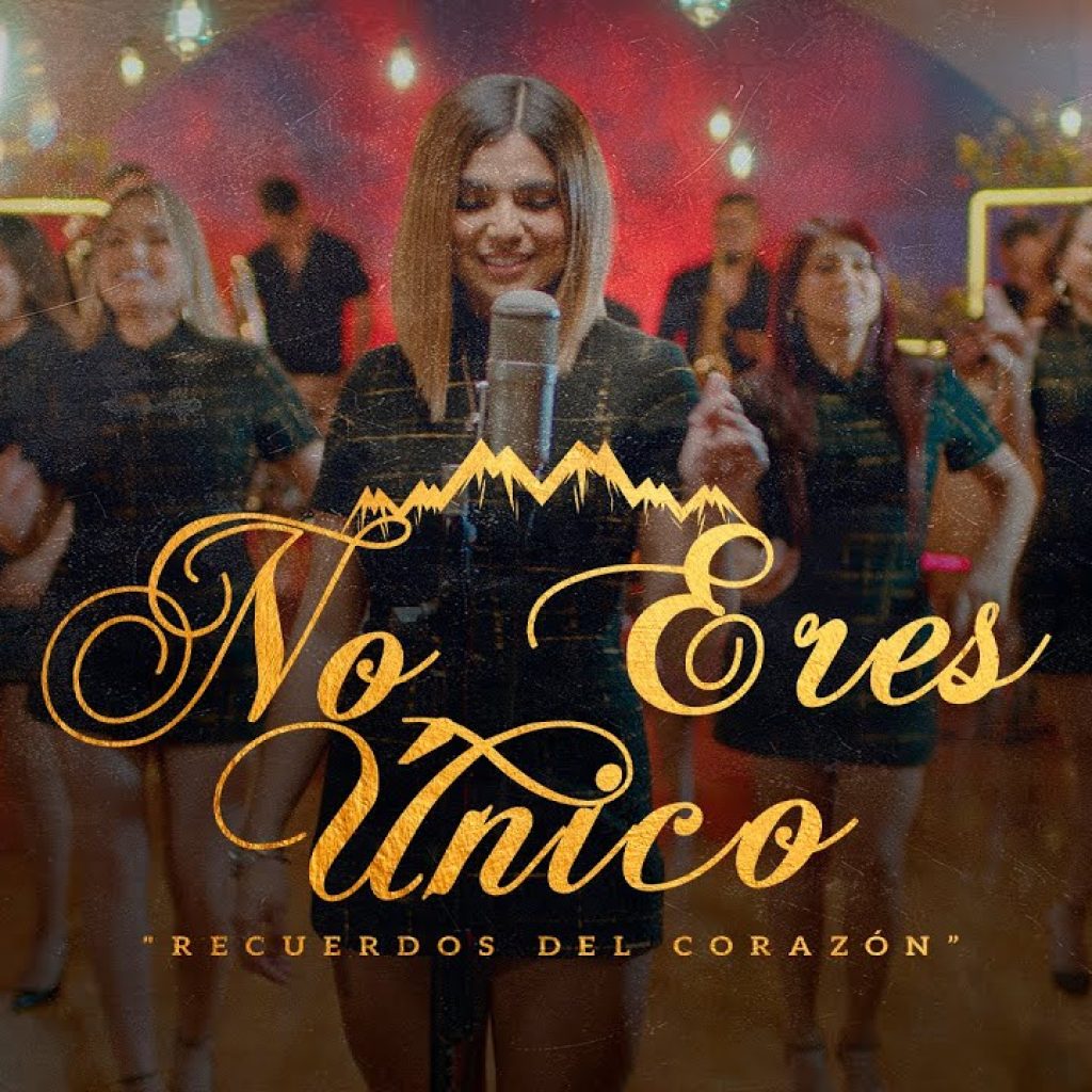 Corazón Serrano - No Eres Único - Recuerdos Del Corazón Vol. 2