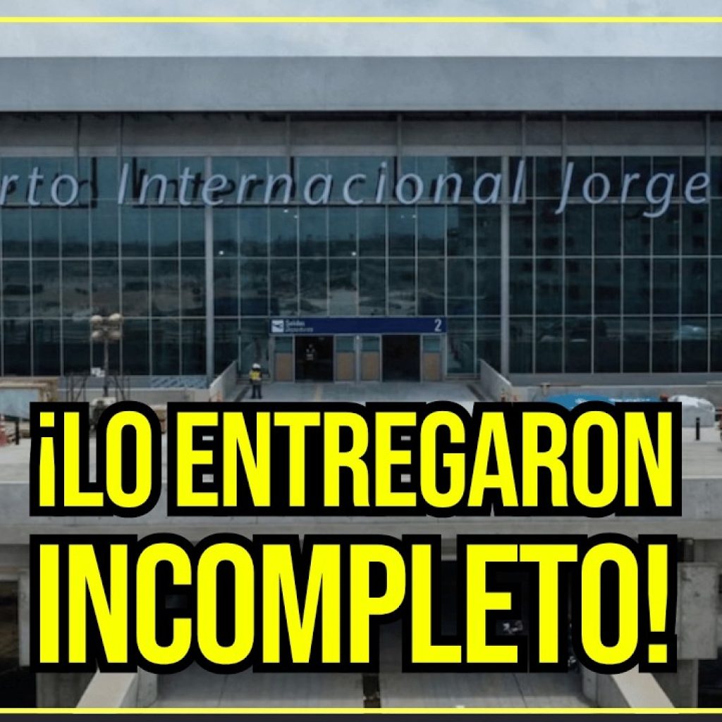 ¿Por qué el aeropuerto Jorge Chávez fue INAUGURADO con Pistas Incompletas?