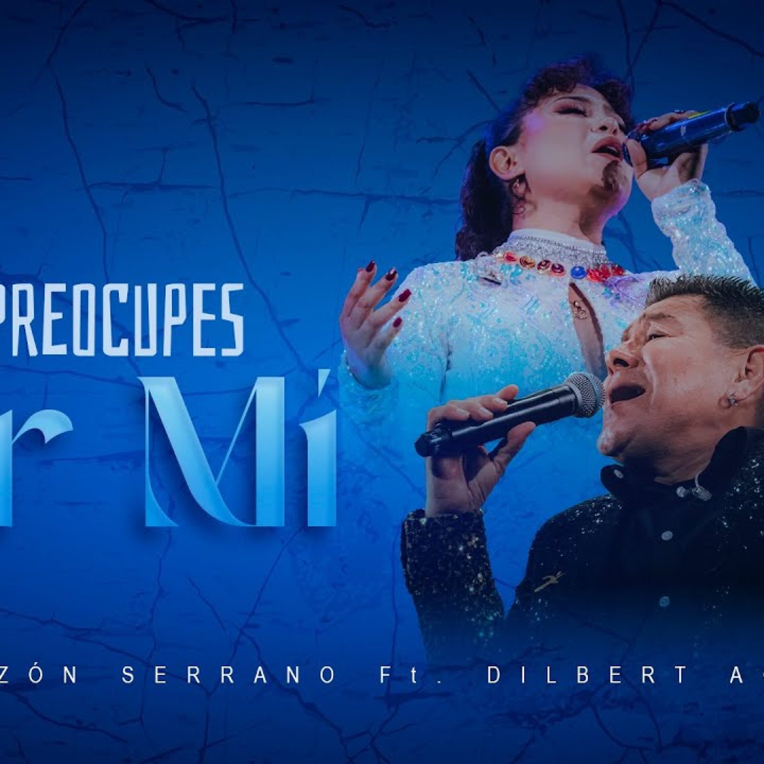 Corazón Serrano Ft. Dilbert Aguilar - No Te Preocupes Por Mí - Video Oficial