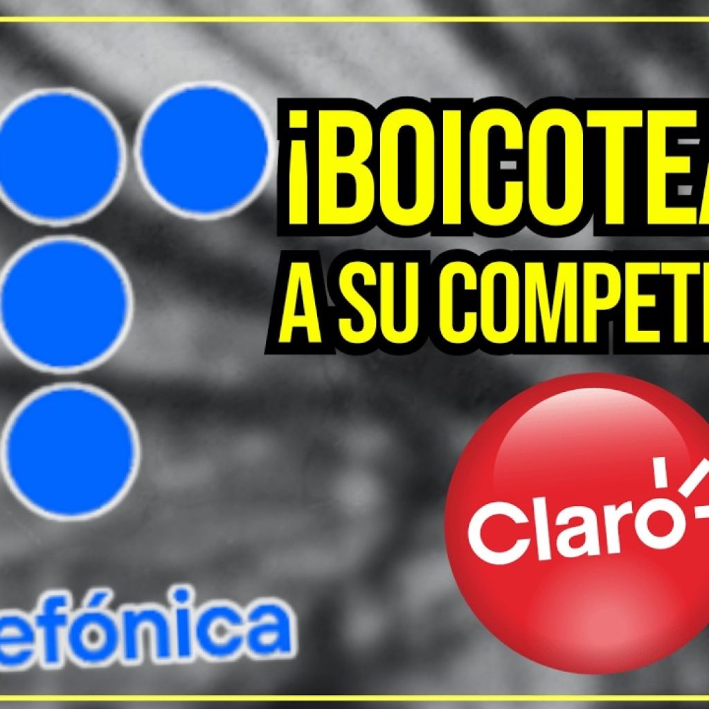 ¡TELEFÓNICA DEBERÁ PAGAR S/ 300 MILLONES POR BOICOT A CLARO!