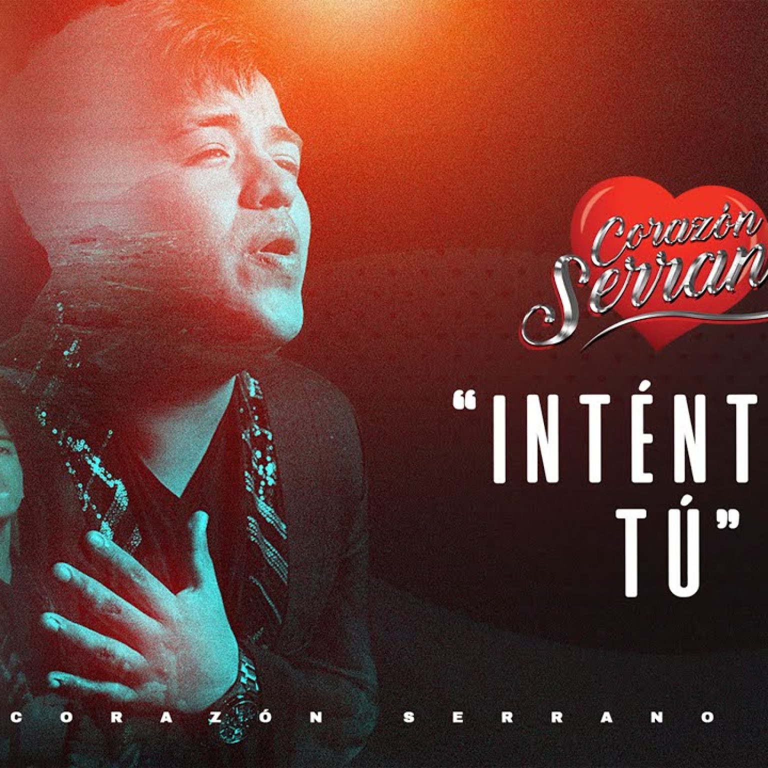 Corazón Serrano - Inténtalo Tú (Video Oficial)