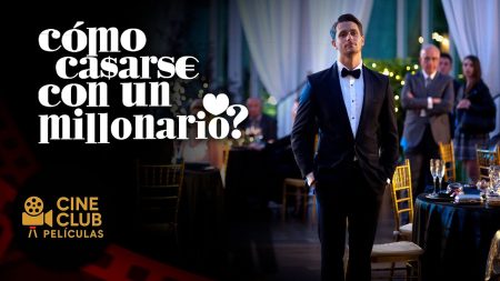 PELÍCULA COMPLETA 🎬 ¿Cómo Casarse con un Millonario? | Comedia Romántica | Cine Club Películas