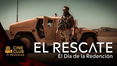 PELÍCULA COMPLETA EN ESPAÑOL 🎬 El Rescate – El Día de la Redención | Acción | Cine Club Películas