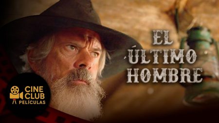 PELÍCULA COMPLETA EN ESPAÑOL 🎬 El Último Hombre | Acción | Cine Club Películas