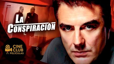 PELÍCULA COMPLETA EN ESPAÑOL 🎬 La Conspiración | Suspenso | Cine Club Películas