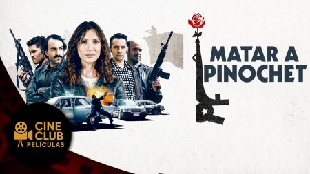 PELÍCULA COMPLETA EN ESPAÑOL 🎬 M*tar a Pinochet | Drama | Cine Club Películas