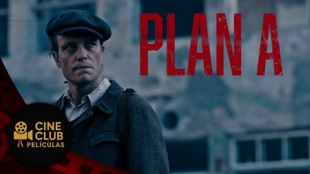 PELÍCULA COMPLETA EN ESPAÑOL 🎬 Plan A | Drama / Histórico | Cine Club Películas