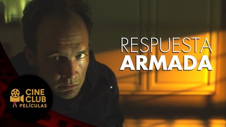 PELÍCULA COMPLETA EN ESPAÑOL 🎬 Respuesta Armada | Acción | Cine Club Películas