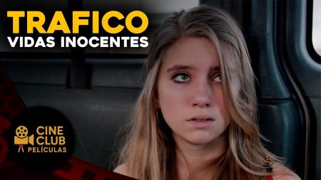PELÍCULA COMPLETA EN ESPAÑOL 🎬 Tr4fico: Vidas Inocentes | Drama | Cine Club Películas