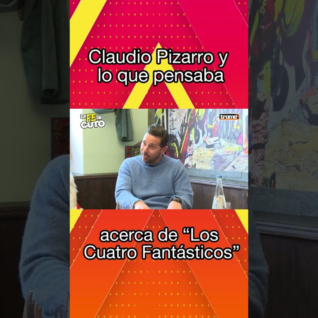 CLAUDIO PIZARRO y los «CUATRO FANTÁSTICOS» ⚽ 🇵🇪 #shorts | Trome