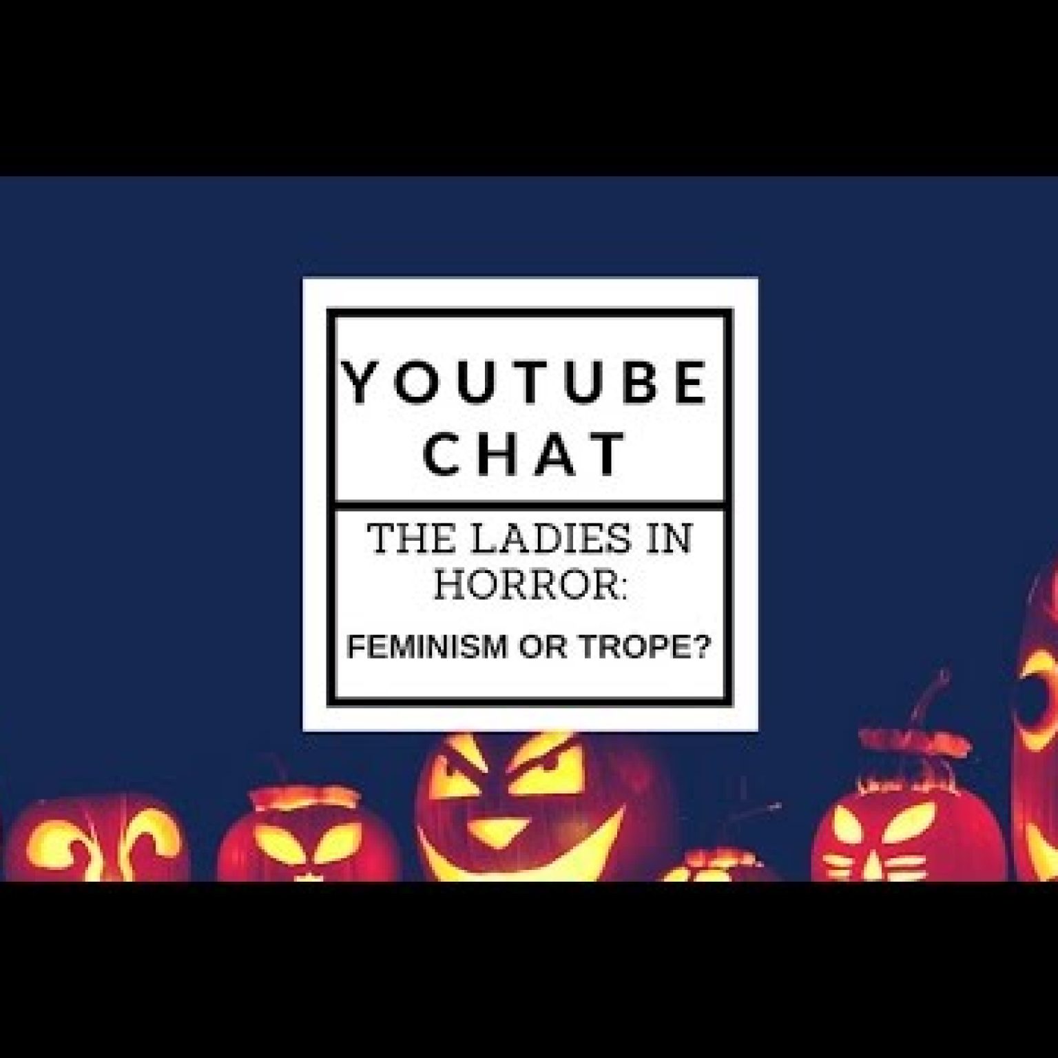Women in Horror Films - Halloween Special w/ CineClub Channel!