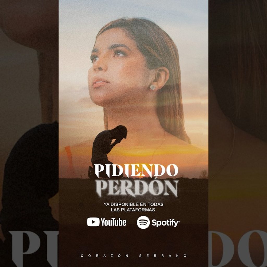 Pidiendo perdón ya está DISPONIBLE en todas las plataformas 💛🎧 #corazonserrano #estreno