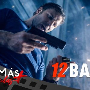 12 Balas ▫️ PELÍCULA DE ACCIÓN▫️ CineMais Películas en Español