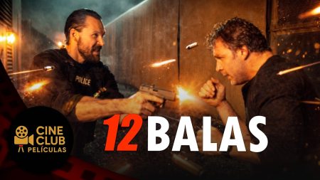 PELÍCULA COMPLETA 🎬 12 Balas | acción | Cine Club Películas