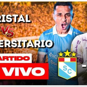 🔴 SPORTING CRISTAL VS. UNIVERSITARIO EN VIVO por la fecha 4 – TORNEO APERTURA | Trome