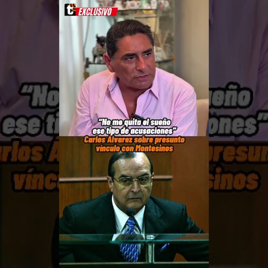 Carlos Álvarez habla de su presunto vínculo con Vladimiro Montesinos #trome #noticias