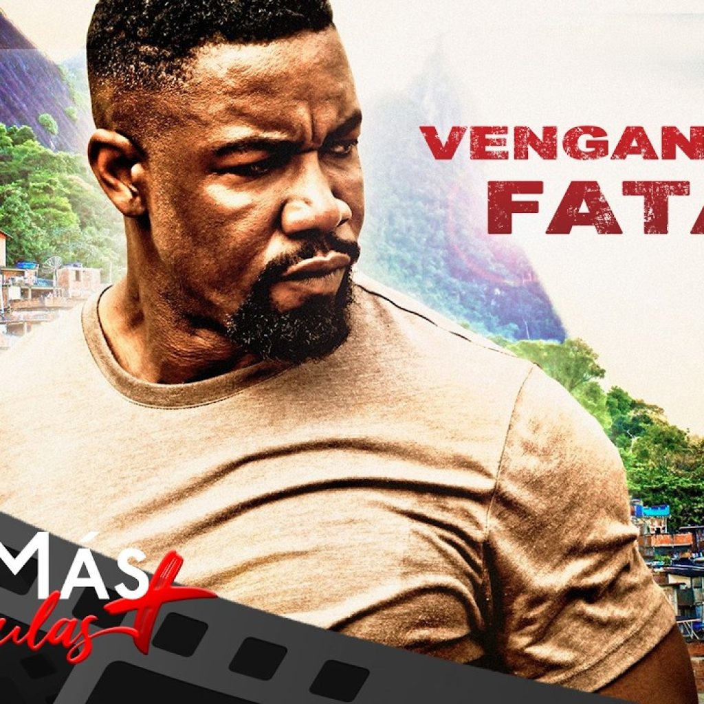 Venganza Fatal ▫️ PELÍCULA DE ACCIÓN ▫️ CineMás