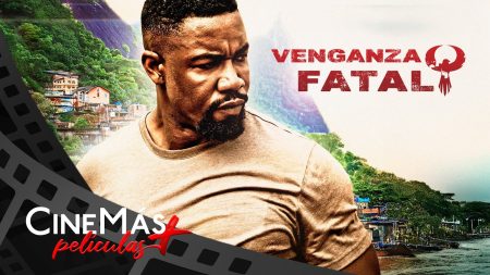 Venganza Fatal ▫️ PELÍCULA DE ACCIÓN ▫️ CineMás