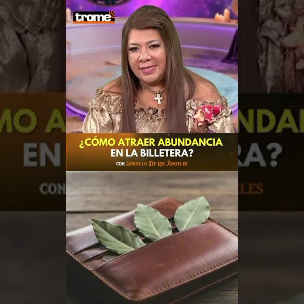 ¿Cómo atraer abundancia en la billetera? #trome #rituales #shorts