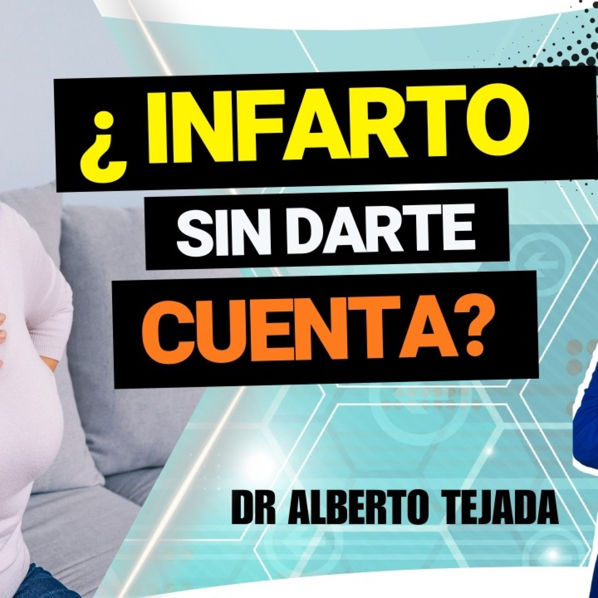 ¡INFARTO SILENCIOSO! El enemigo que no avisa: señales que estás ...