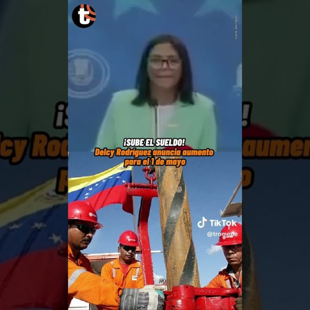 Delcy Rodríguez prometió subir el sueldo en Venezuela #trome #noticias #shorts