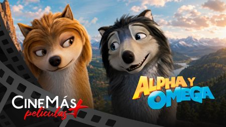 Alpha y Omega ▫️ PELÍCULA DE FAMILIA ▫️ CineMás