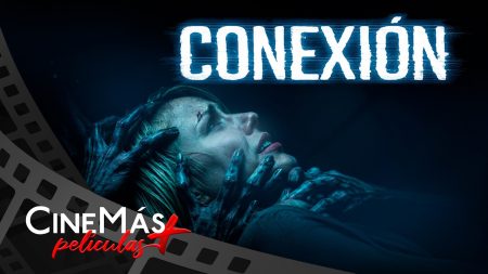 Conexión ▫️ PELÍCULA DE TERROR ▫️ CineMás