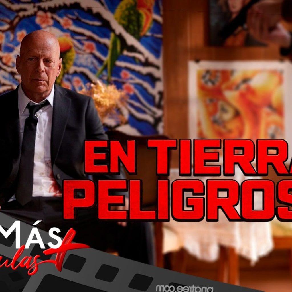 En Tierras Peligrosas ▫️ CON BRUCE WILLIS ▫️ PELÍCULA DE ACCIÓN ▫️ CineMás
