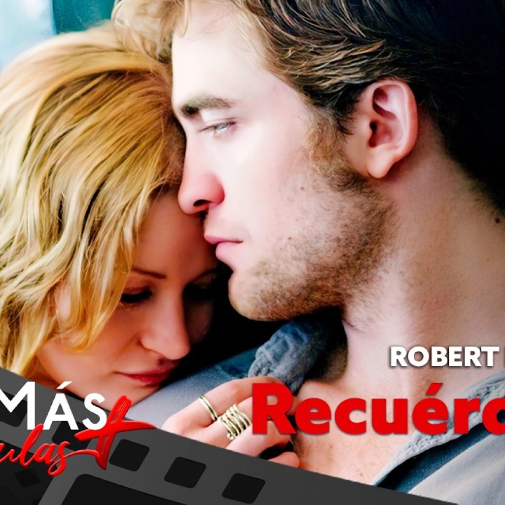 Recuérdame ▫️CON ROBERT PATTINSON (Crepúsculo)▫️ PELÍCULA DE DRAMA Y ROMANCE▫️ CineMás
