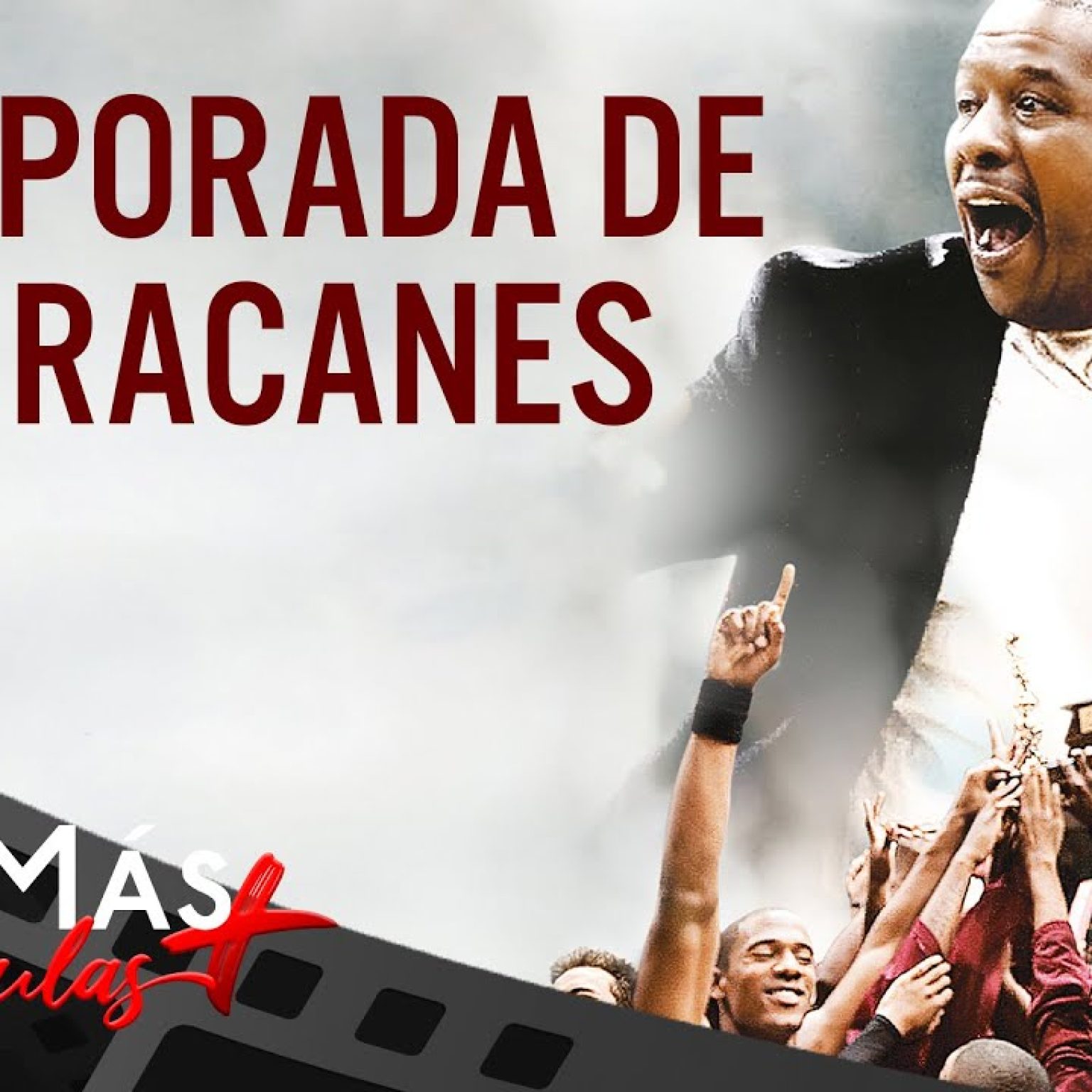 Temporada de Huracanes ▫️ PELÍCULA DE SUPERACIÓN ▫️ CineMás