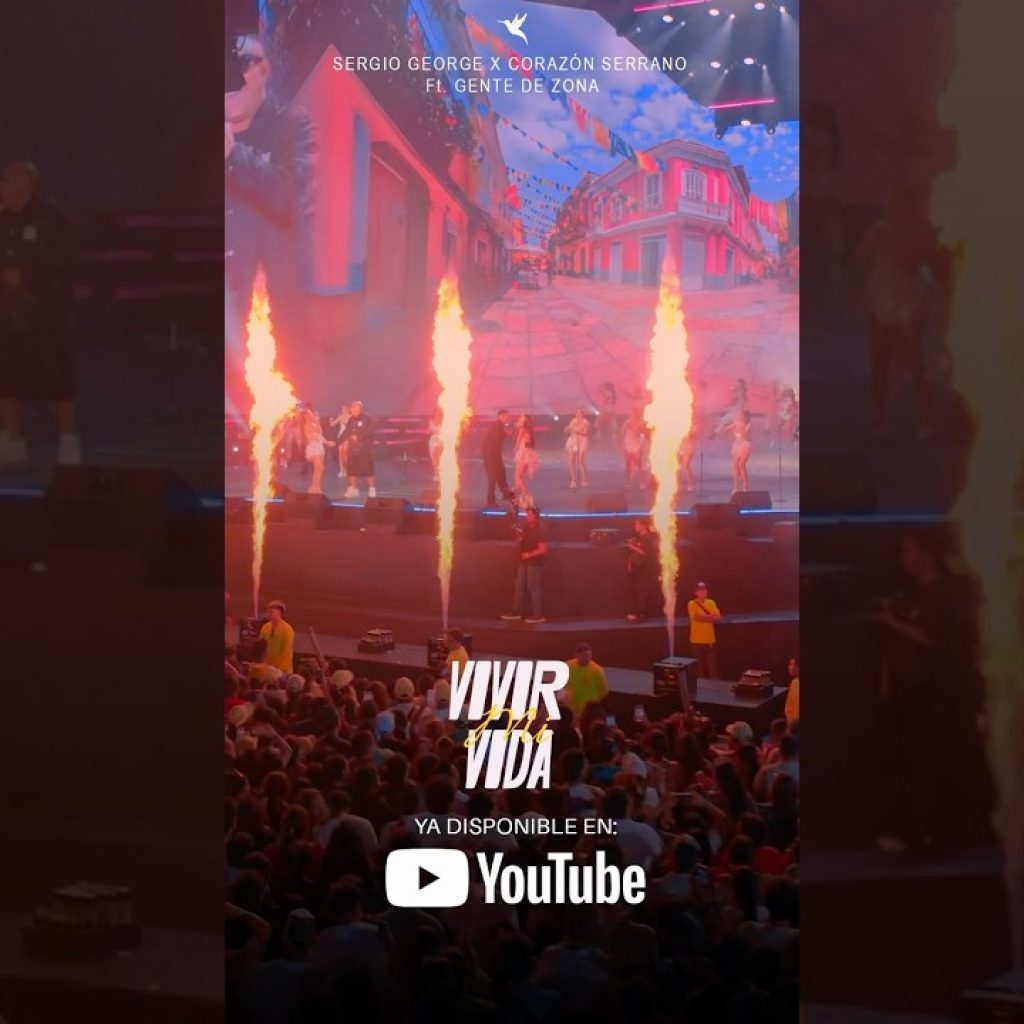 Ya está DISPONIBLE “Vivir mi Vida” junto a Sergio George y Gente de Zona ❤️🔥 #corazonserrano