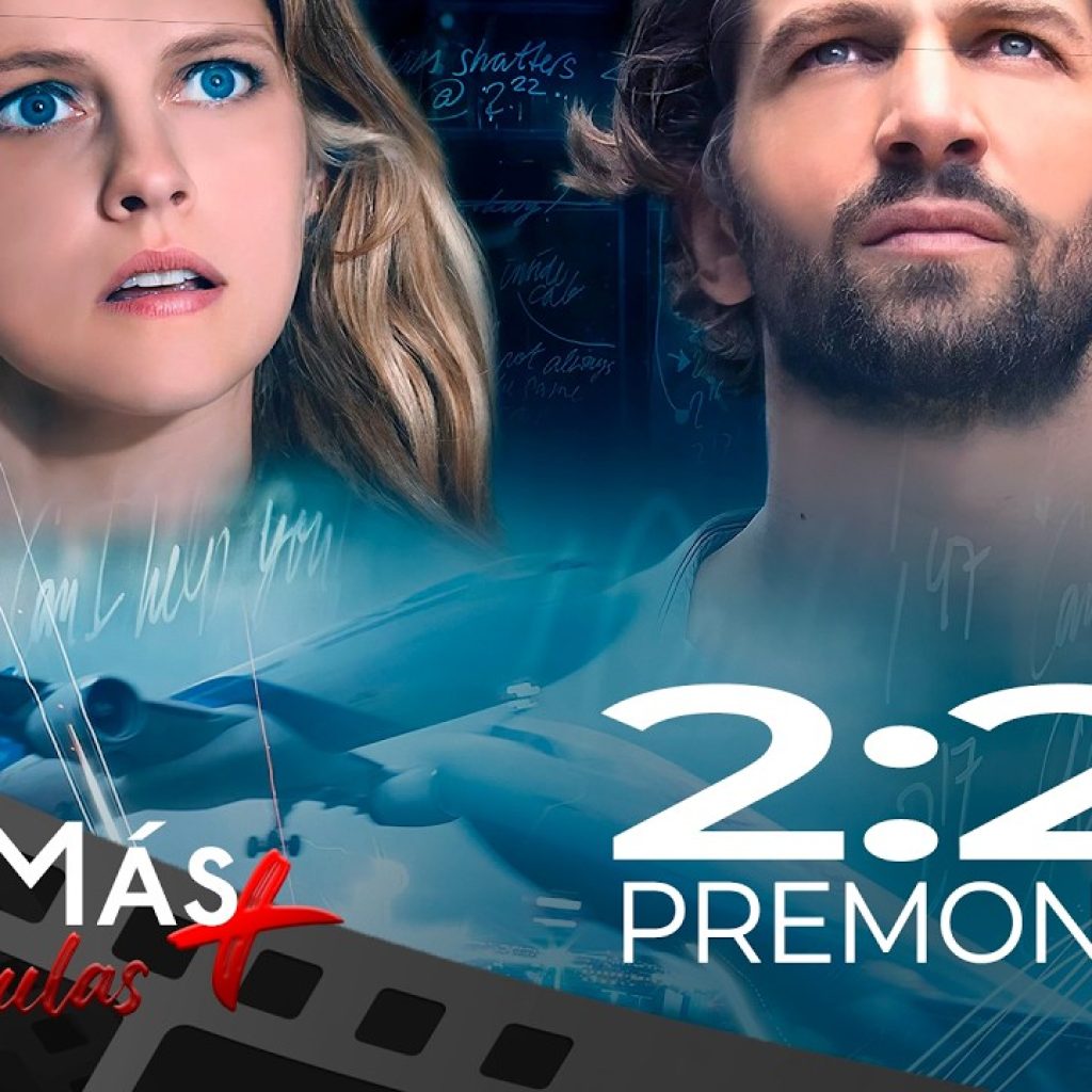 2.22 – Premonición ▫️ PELÍCULA DE DRAMA ▫️ CineMás 2.22 - Premonición ▫️ PELÍCULA DE DRAMA ▫️ CineMás