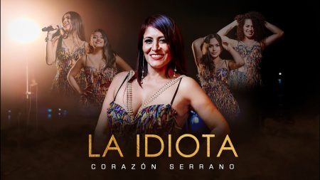 Corazón Serrano - La Idiota (Video Oficial)