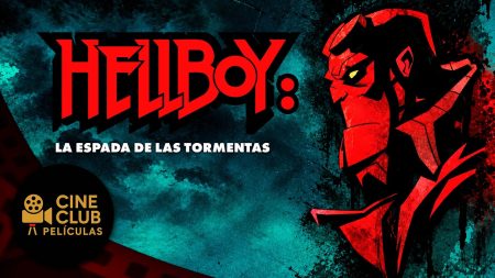 PELÍCULA COMPLETA EN ESPAÑOL 🎬 Hellboy Animado: La espada de las tormentas | Acción | Cine Club
